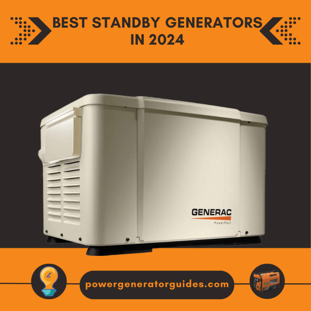 Best Standby Generators in 2024